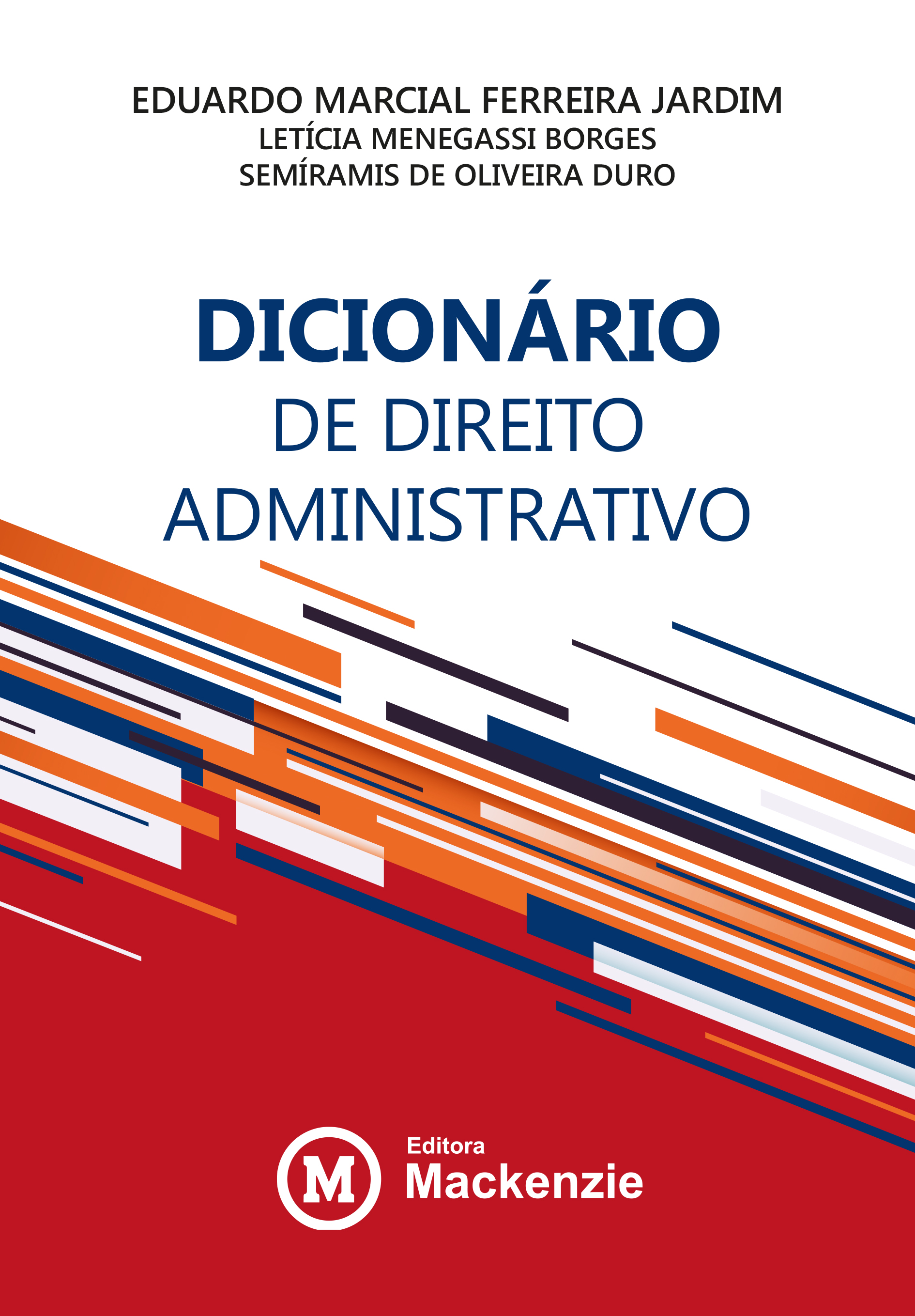 DICIONÁRIO DE DIREITO ADMINISTRATIVO 