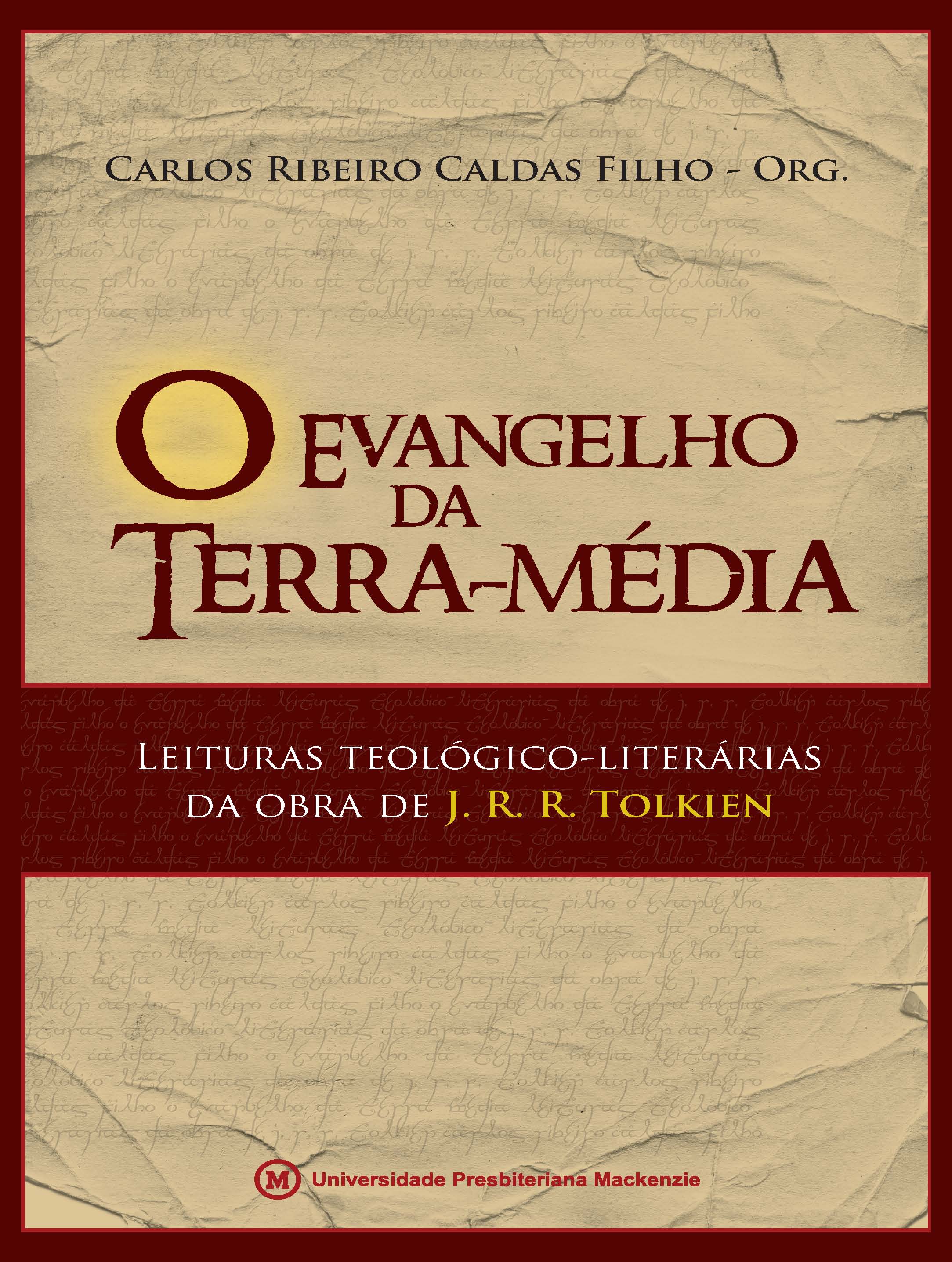 EVANGELHO DA TERRA-MÉDIA, O