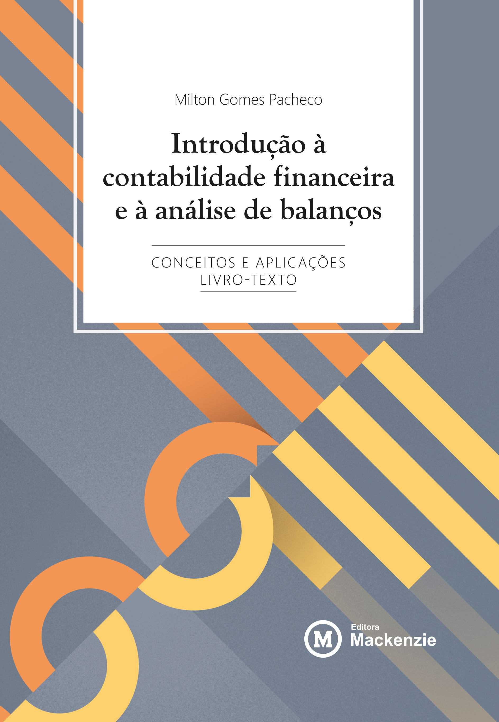 INTRODUÇÃO À CONTABILIDADE FINANCEIRA E À ANÁLISE DE BA