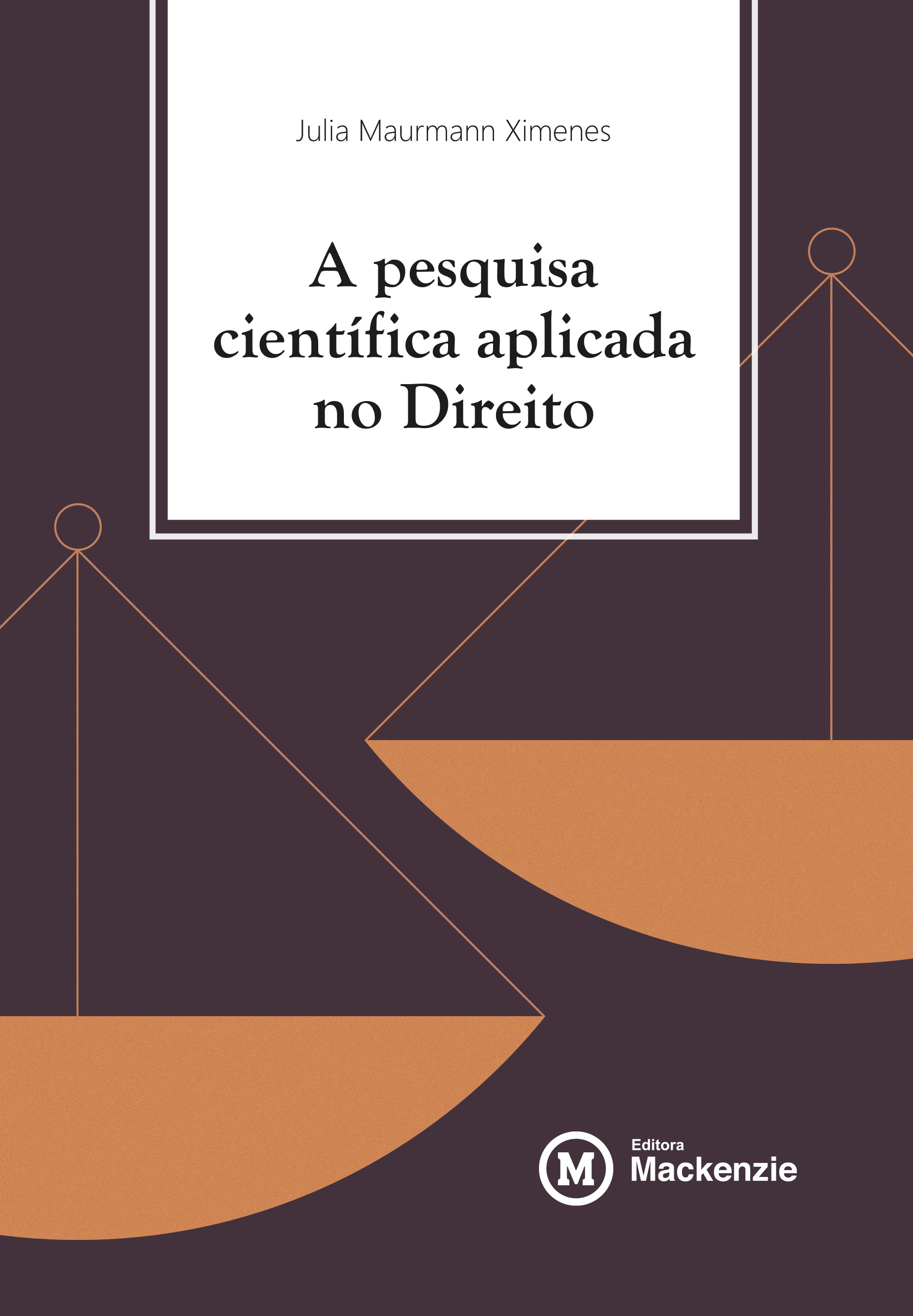 PESQUISA CIENTÍFICA APLICADA NO DIREITO, A